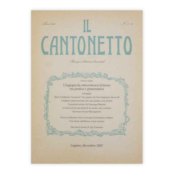 Il Cantonetto - Lugano, Dicembre 1997 - Numero 5-6 Anno …