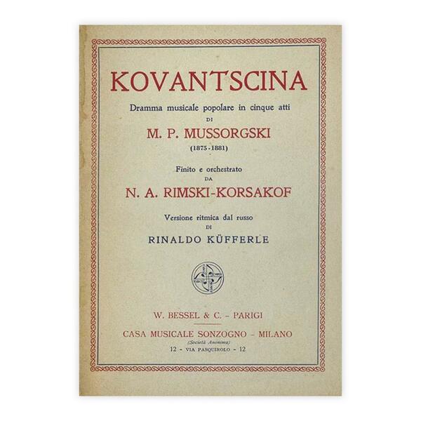 Kovantscina dramma musicale di M. P. Mussorgski (1875-1881)
