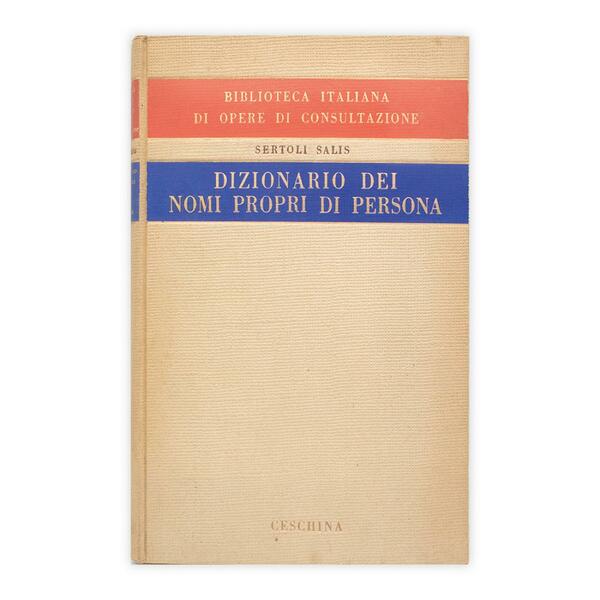 Renzo Sertoli Salis - Dizionario dei nomi propri di persona