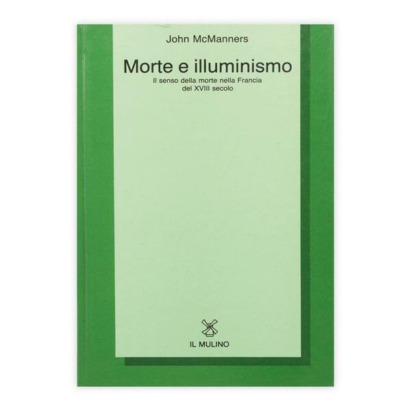 John McManners - Morte e illuminismo