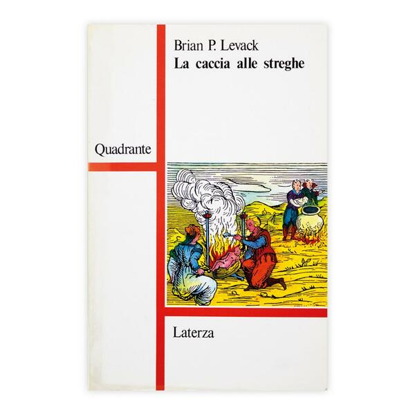 Brian P. Levack - La caccia alle streghe