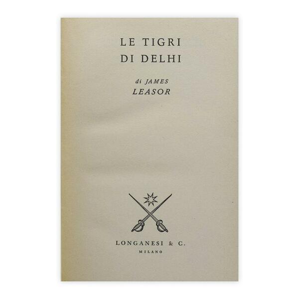James Leasor - Le tigri di Delhi