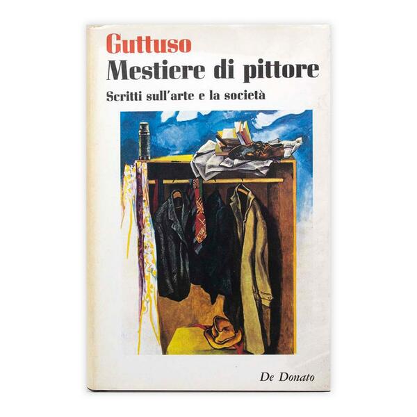 Renato Guttuso - Mestiere di Pittore