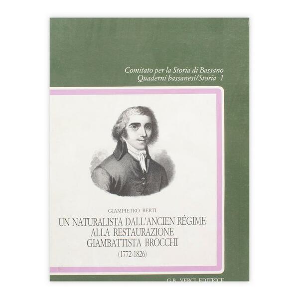 Giampietro Berti - Un naturalista dall'Ancien règime alla restaurazione Giambattista …