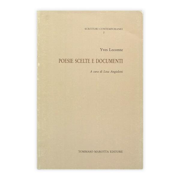 Yves Leconmte - Poesie scelte e documenti - Autografato