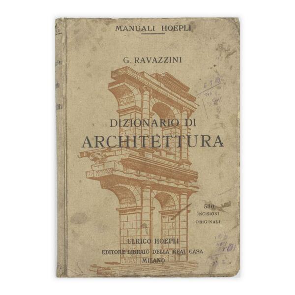 G. Ravazzini - Dizionario di architettura