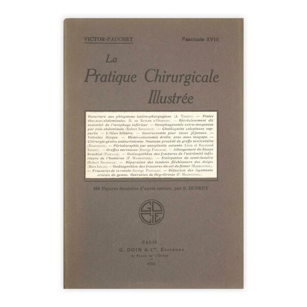 V. Pauchet - La Pratique Chirurgicale Illustrèe - Fascicule XVIII