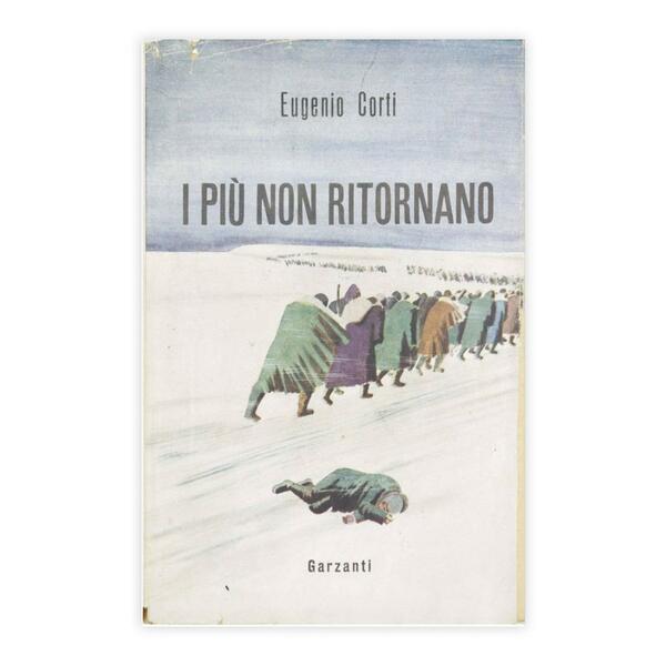 Eugenio Corti - I più non ritornano