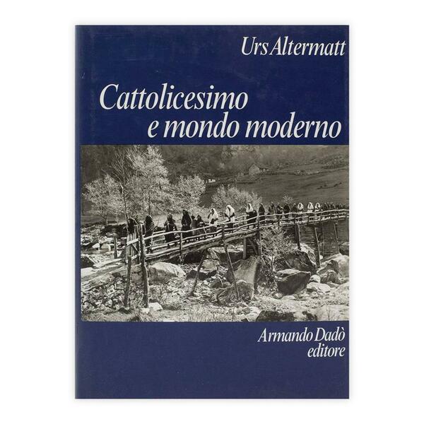 Cattolicesimo e mondo moderno