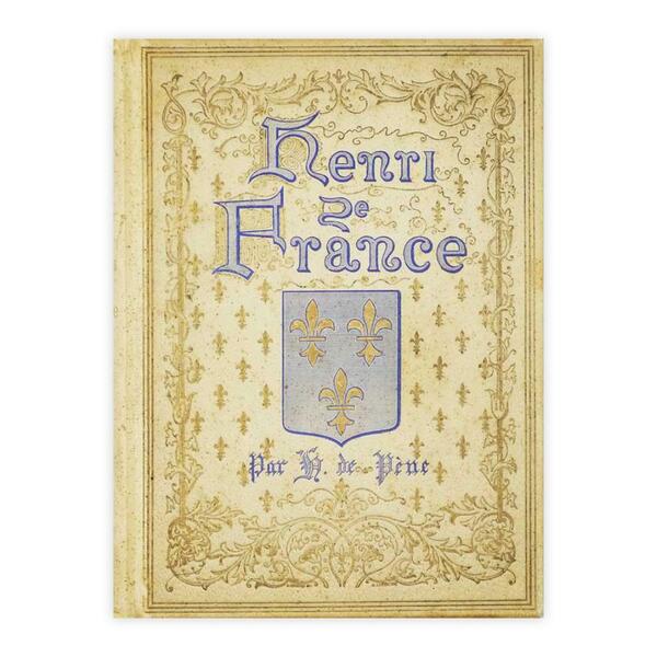 Henri de France par H. De pène