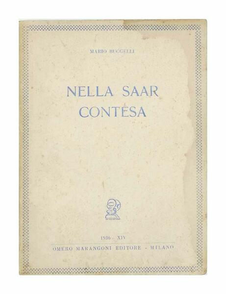 Mario Buggelli - Nella Saar contesa