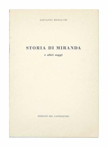 Giovanni Bonalumi - Storia di Miranda