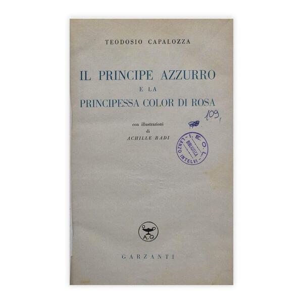Teodosio Capalozza - Il principe e la principessa color rosa