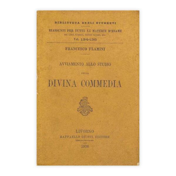 Francesco Flamini - Avviamento allo studio della Divina Commedia - …