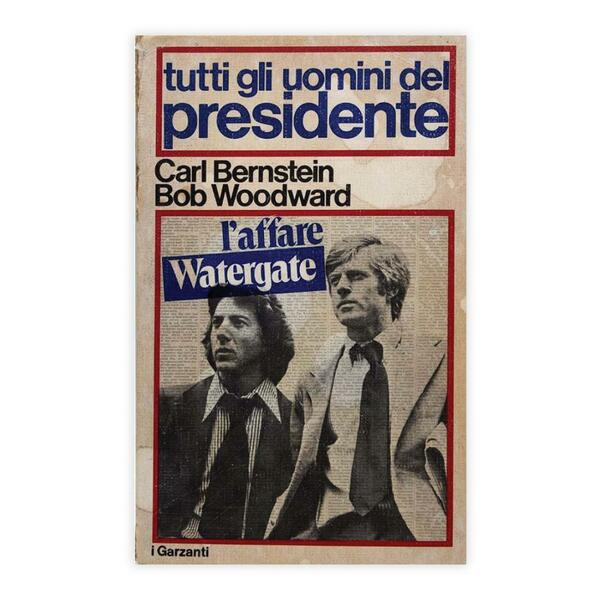 Bernstein & Woodward - Tutti gli uomini del Presidente