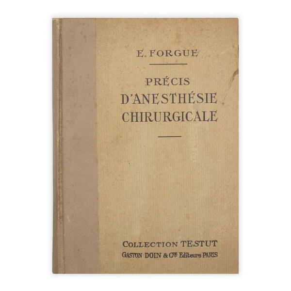 E. Forgue - Precis d'anesthesie chirurgicale