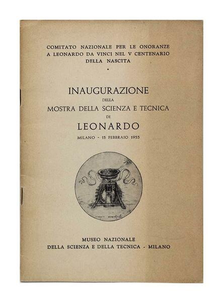 Inaugurazione della mostra della scienza e della tecnica di Leonardo