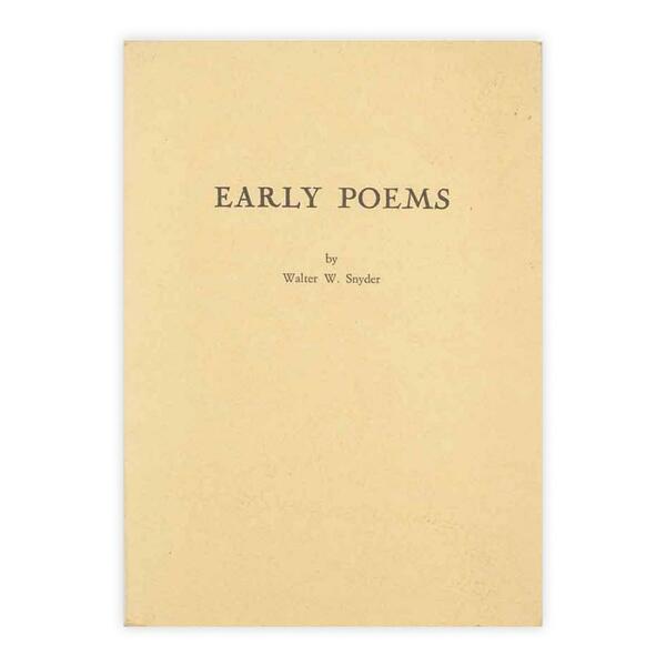 Early Poems - Walter W. Snyder - con dedica e …