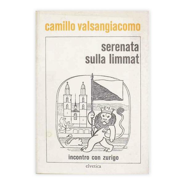 Camillo Valsangiacomo - Serenata sulla limmat