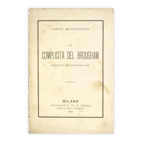 Carlo Mascheroni - Le complicità del Brougham