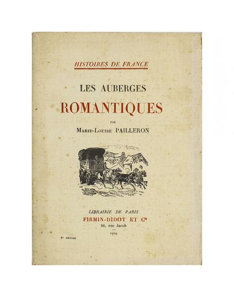 Les Auberges Romantiques par Marie-Louise Pailleron