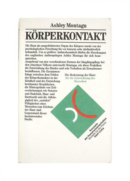 Ashley Montagu - Korperkontakt