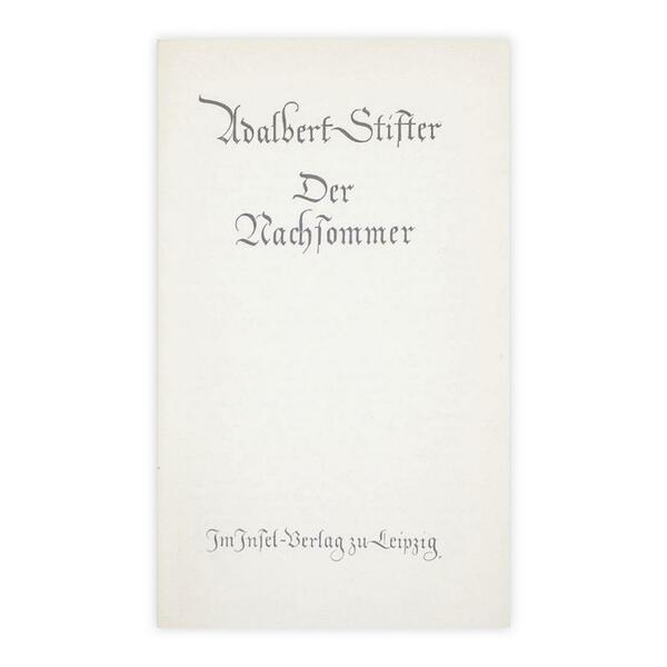 Adalbert Stifter - der nachsommer