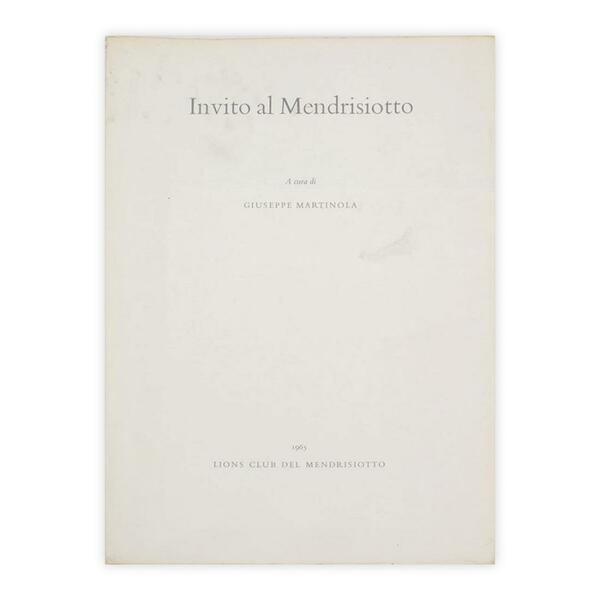 Giuseppe Martinola - Invito al Mendrisiotto