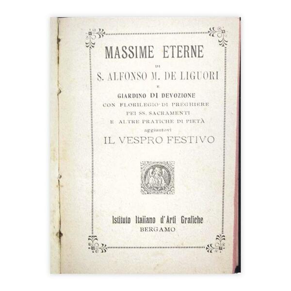 Alfonso M. De Liguori - Massime Eterne