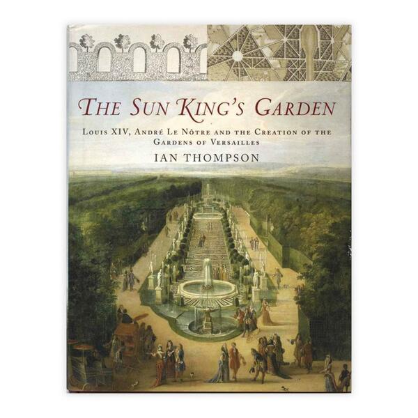 Ian Thompson - The Sun King's Garden