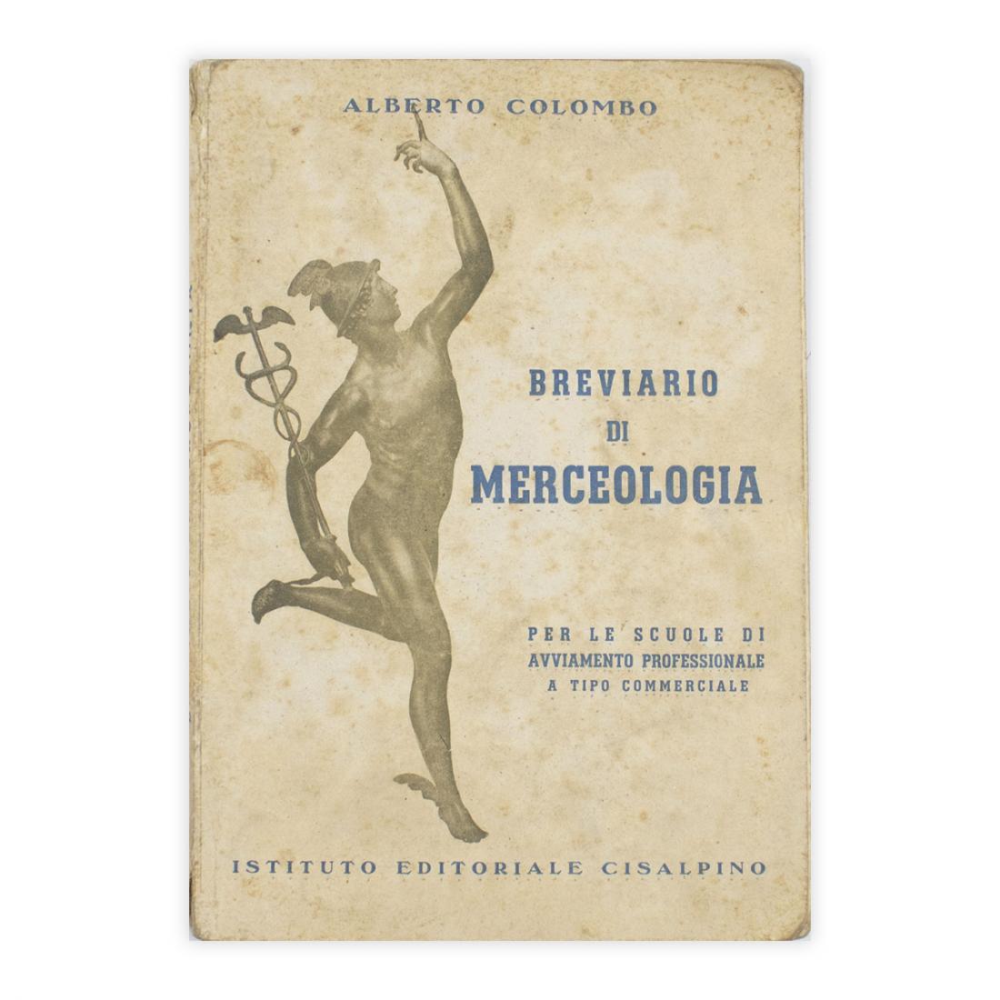 Alberto Colombo - Breviario di Merceologia