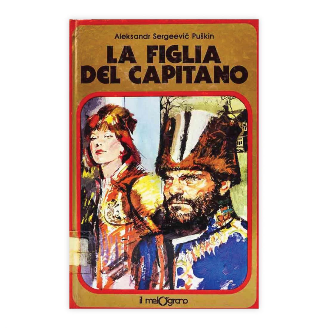 Aleksandr Sergeevic Puskin - La figlia del capitano