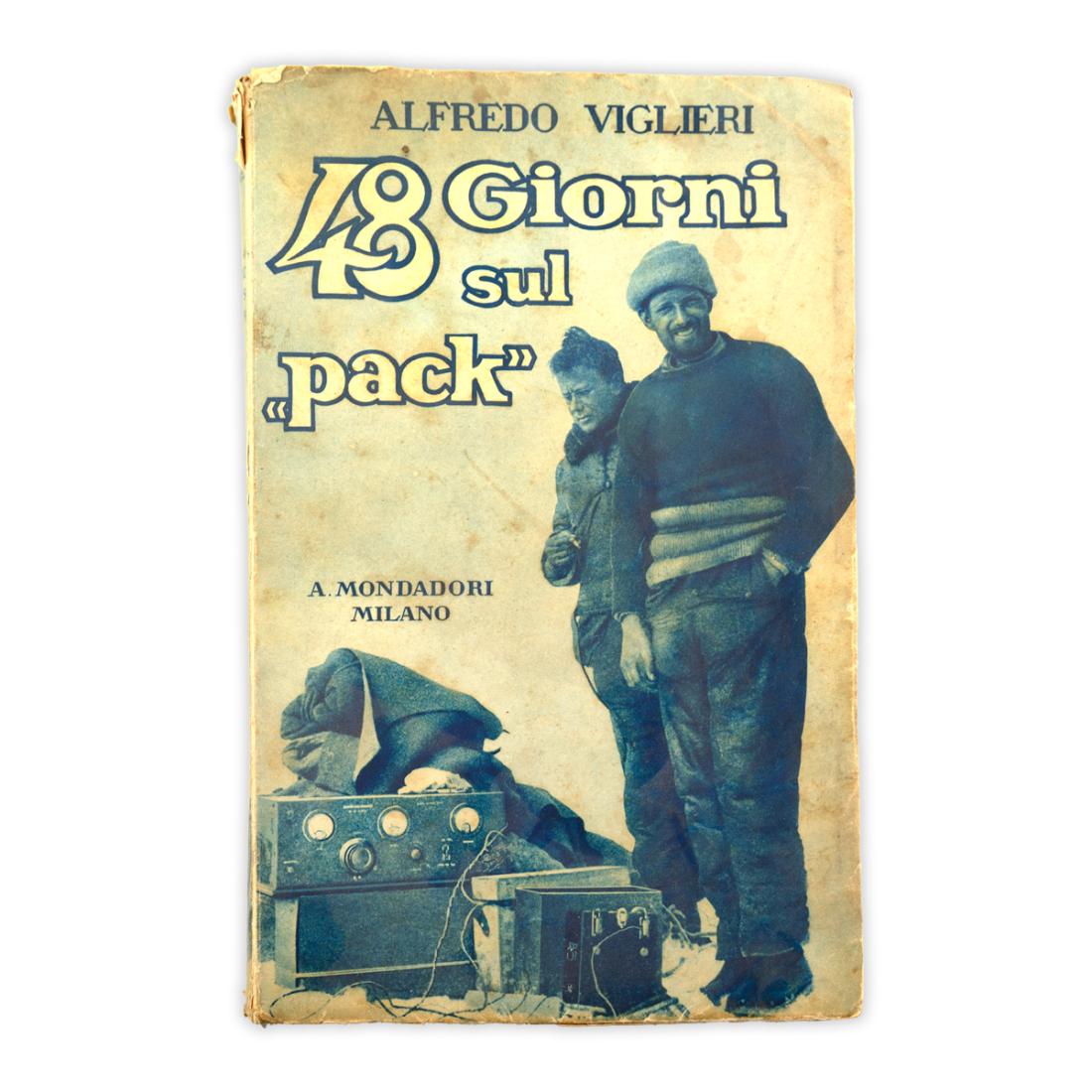 Alfredo Viglieri - 48 giorni sul "Pack"