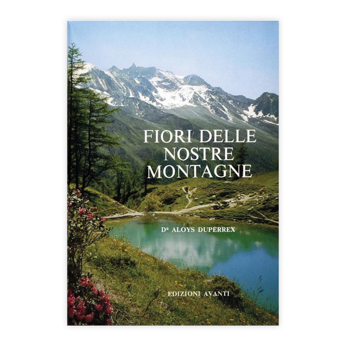 Aloys Duperrex - Fiori delle nostre montagne