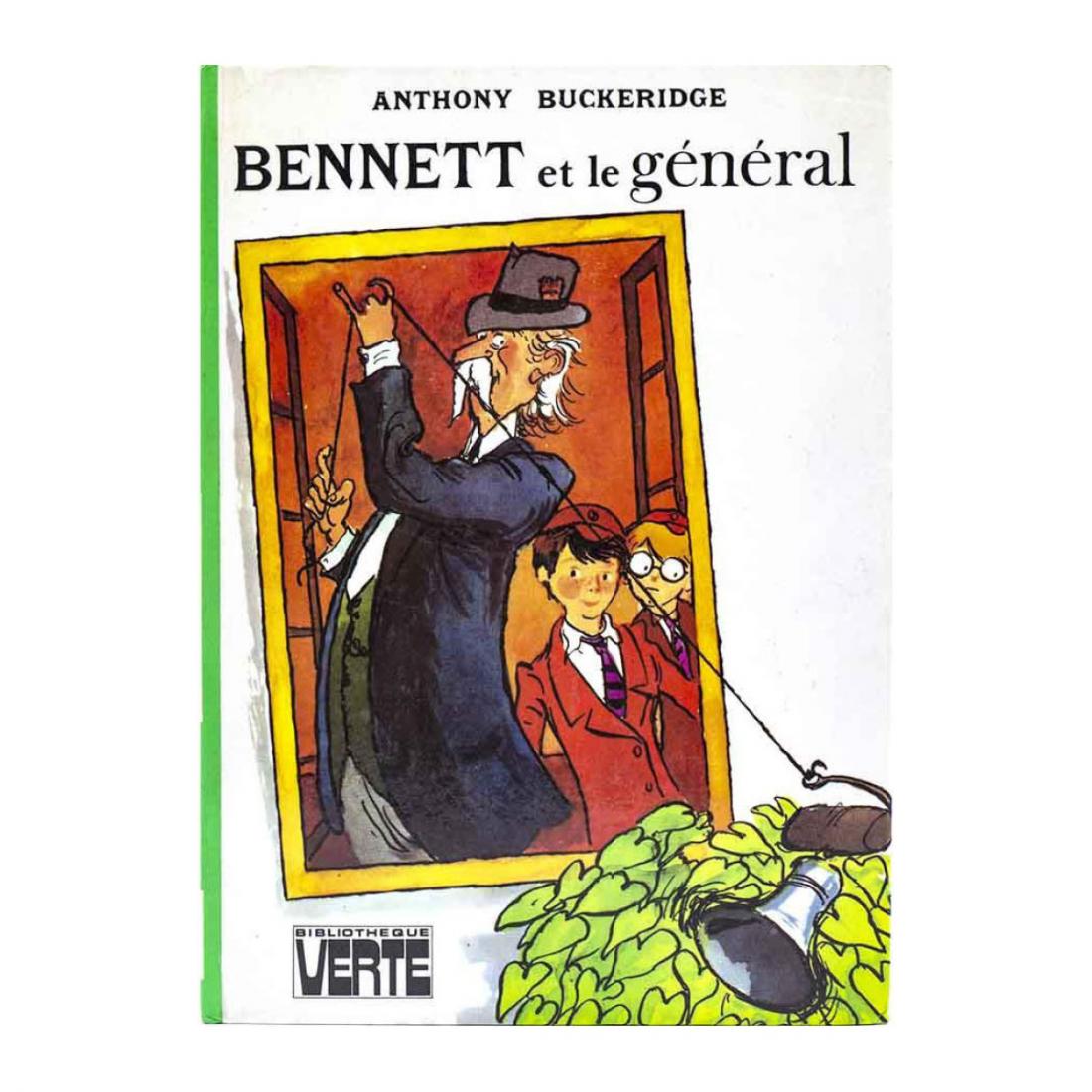 Anthony Buckeridge - Bennett et le général