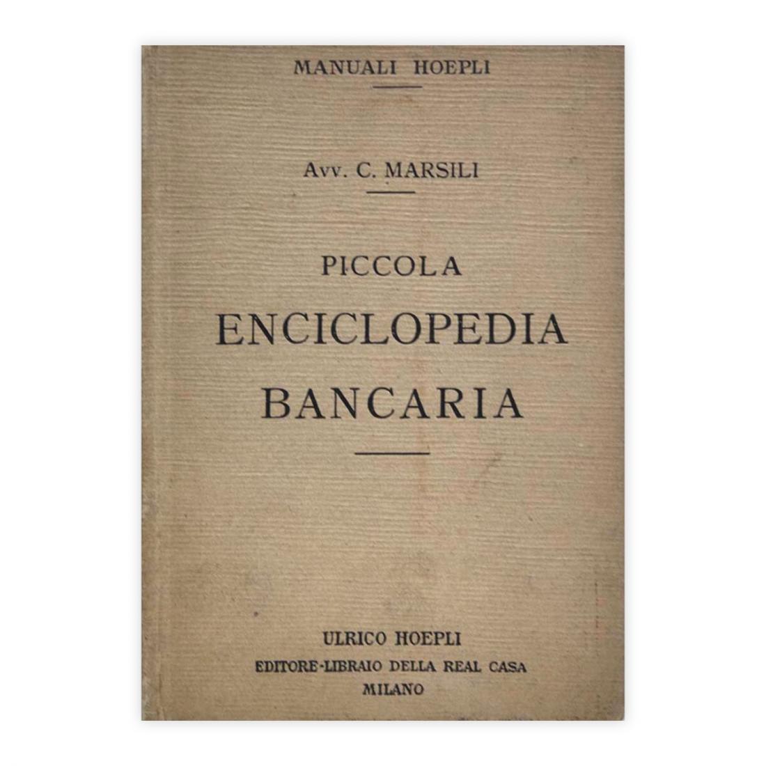 Avv. C. Marsili - Piccola Enciclopedia Bancaria