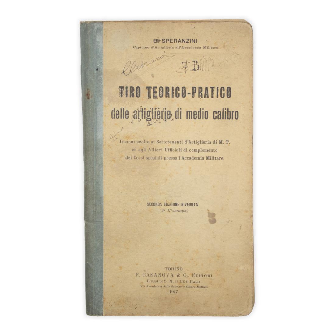 B. Speranzini - Tiro teorico-pratico della artiglierie di medio carico …