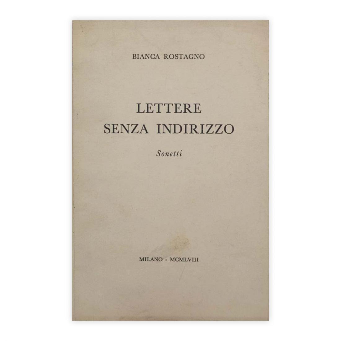 Bianca Rostagno - Lettere senza indirizzo