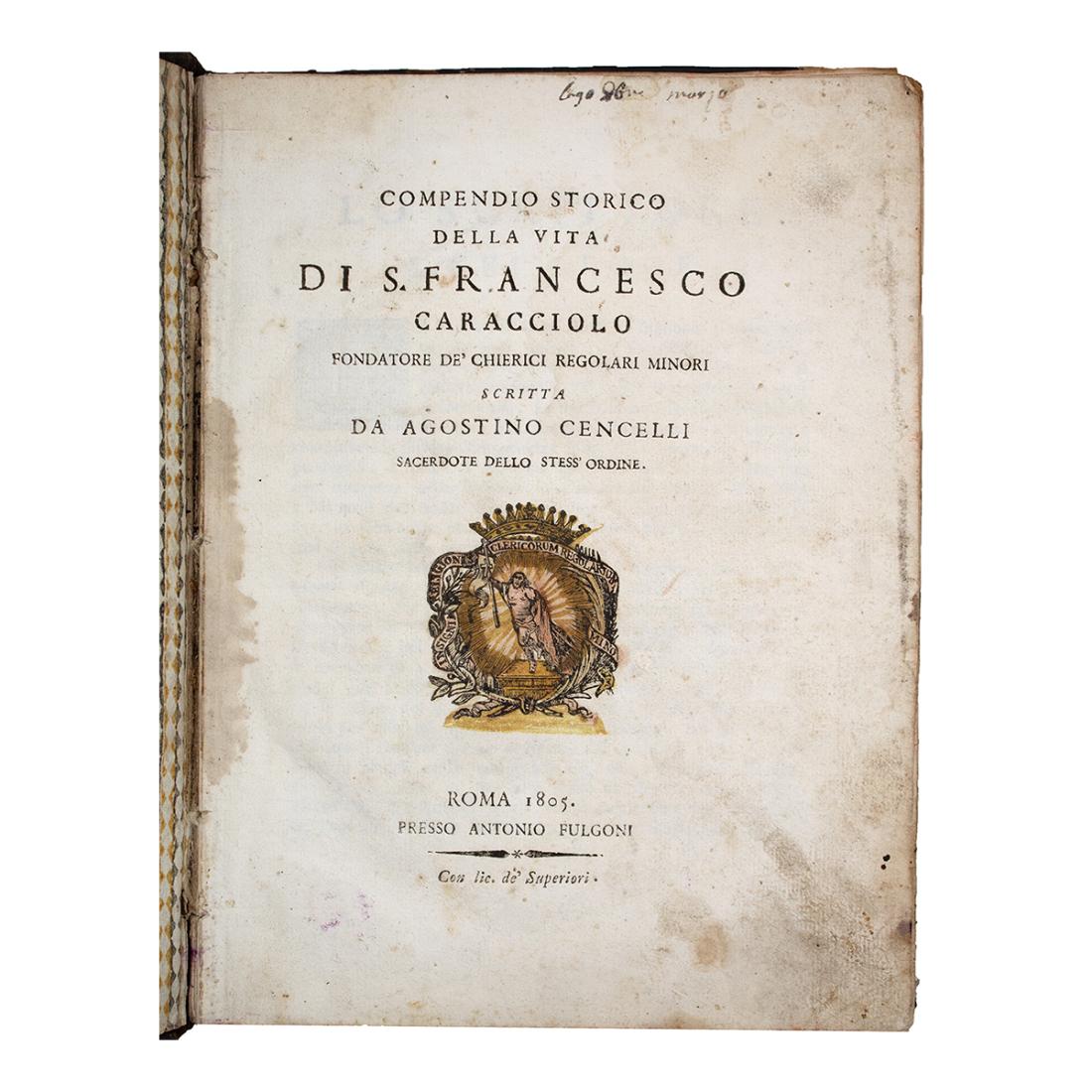 Cencelli - Compendio storico della vita di S. Francesco Caracciolo …