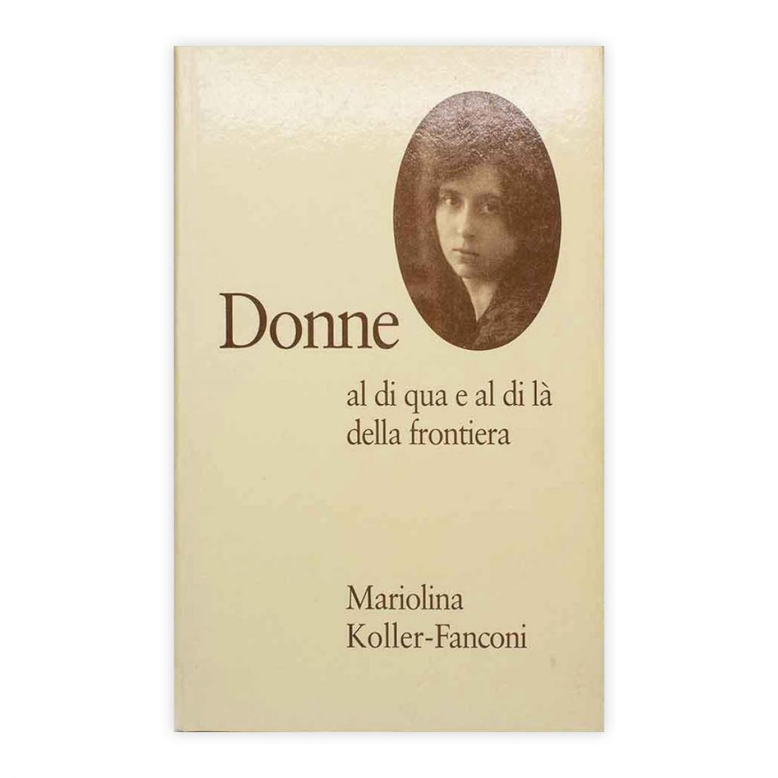 Donne al di qua e al di là della frontiera