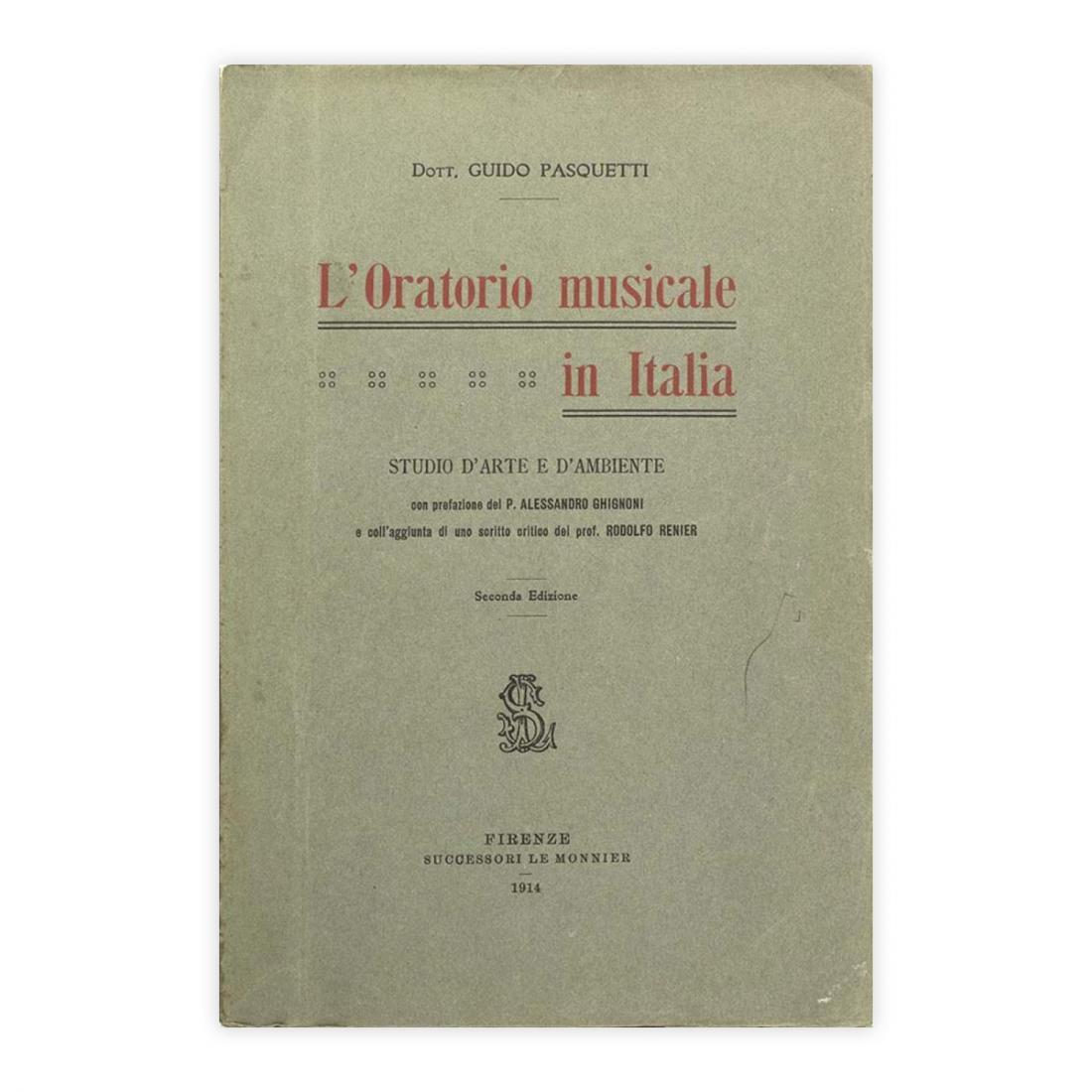 Dott. Guido Pasquetti - L'oratorio Musicale in Italia