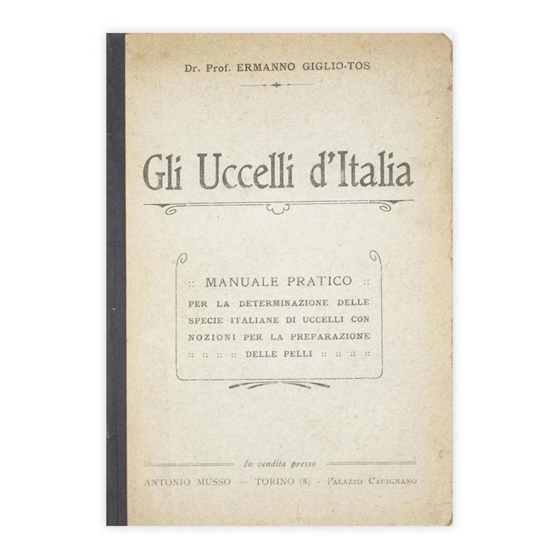 Dr. Prof. Ermanno Giglio-Tos - Gli Uccelli D'Italia