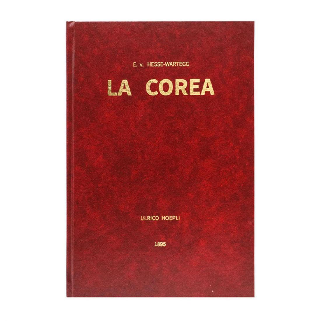 E. V. Hesse-Wartegg - La Corea - 1895