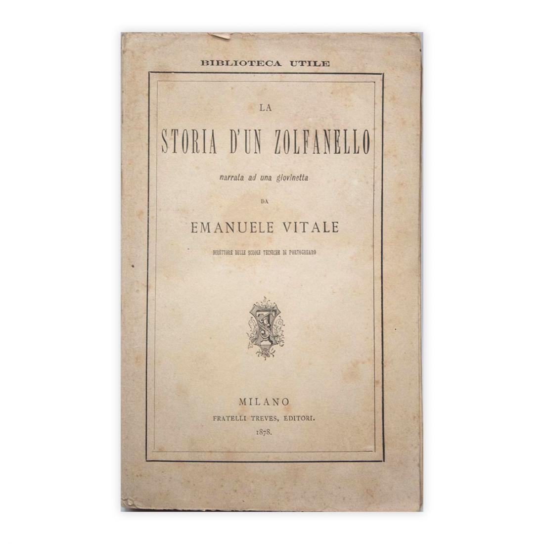 Emanuele Vitale - La storia d'un Zolfanello