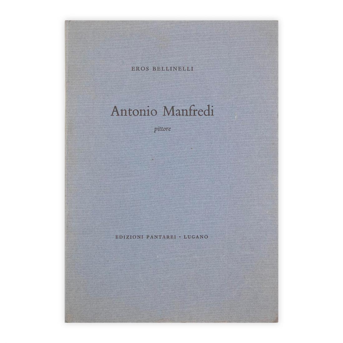 Eros Bellinelli - Antonio Manfredi - Autografato