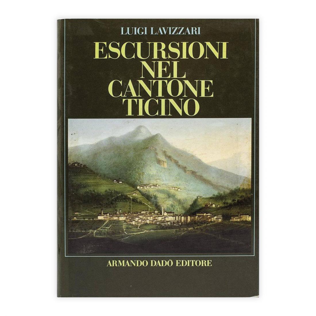 Escursioni nel Cantone Ticino