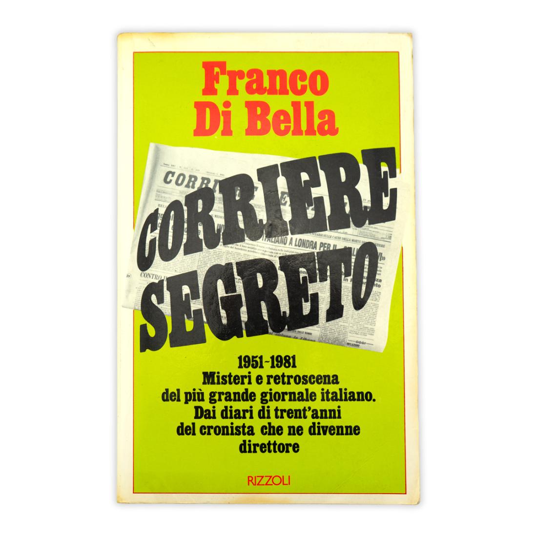 Franco Di Bella - Corriere Segreto