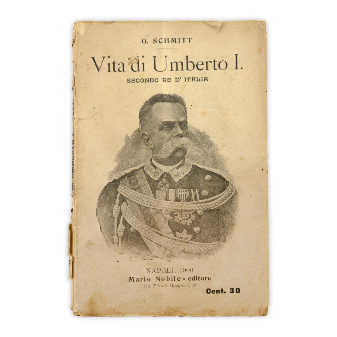 G.Schmitt - Vita di Umberto I - 1900