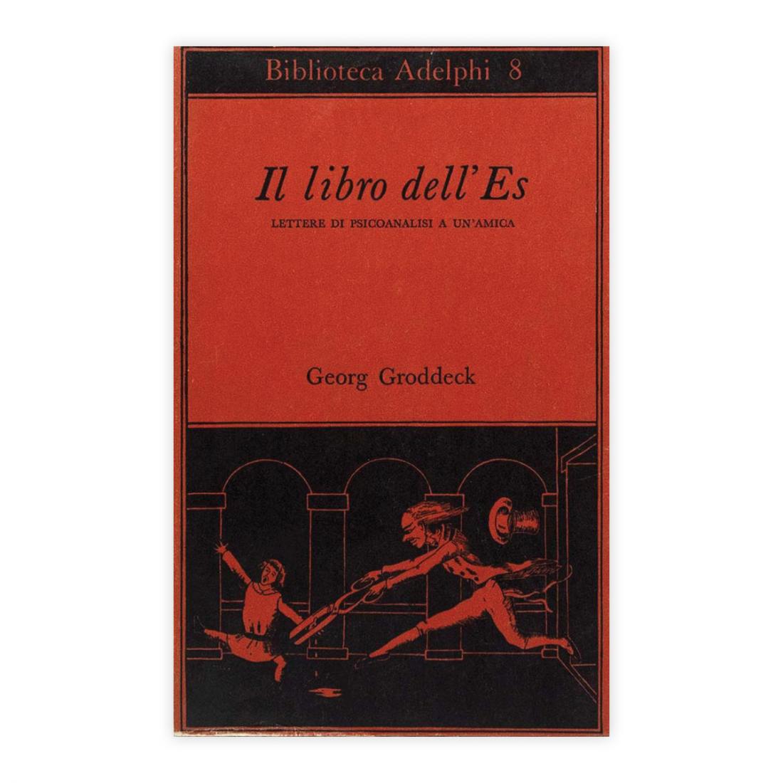 Georg Groddeck - Il libro dell'Es
