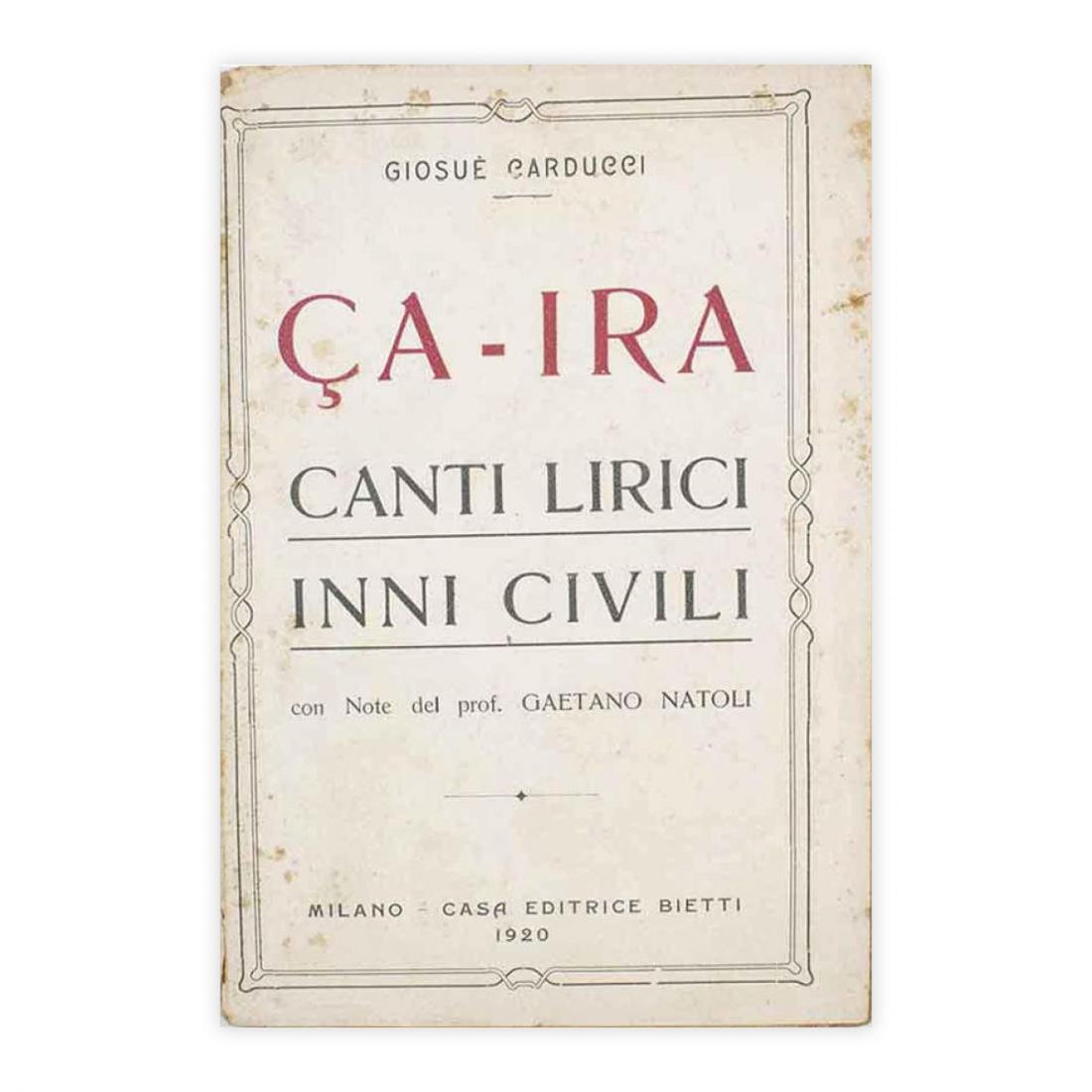 Giosuè Carducci - Ça Ira canti lirici inni civili